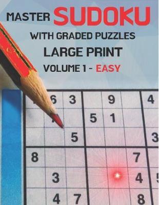 Master Sudoku With Graded Puzzles Large Print Volume 1 - Easy by Hordegaste House image
