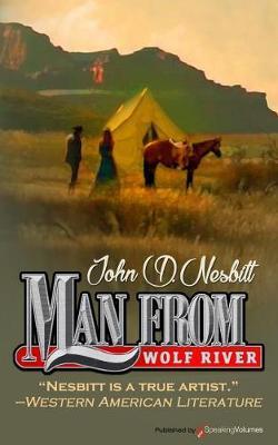 Man from Wolf River by John D Nesbitt image