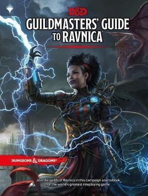 Dungeons & Dragons: Guildmaster's Guide to Ravnica by Wizards RPG Team image