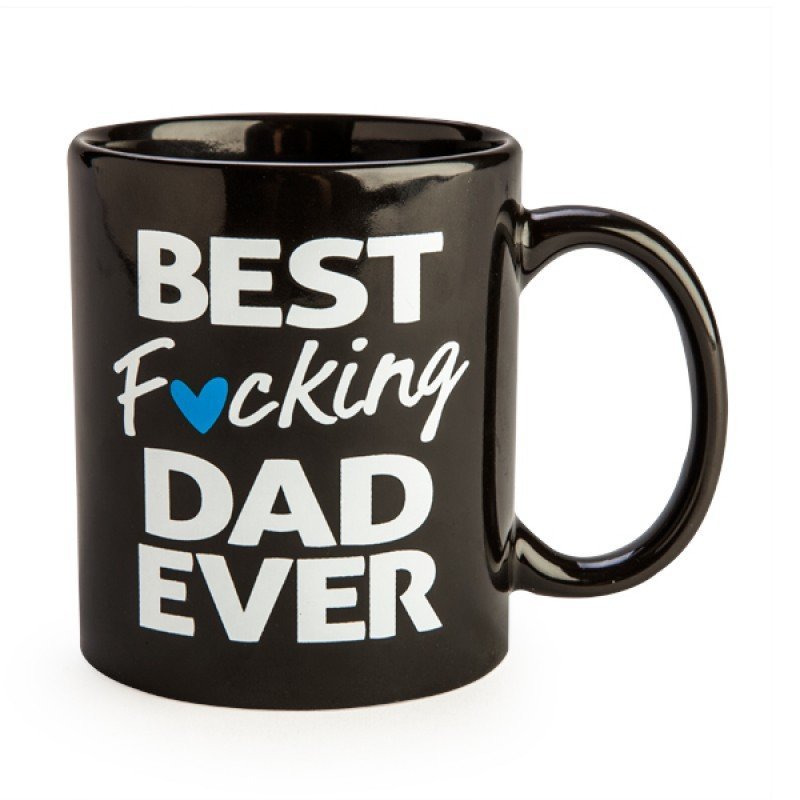 Rude Mug - Best F*cking Dad Ever