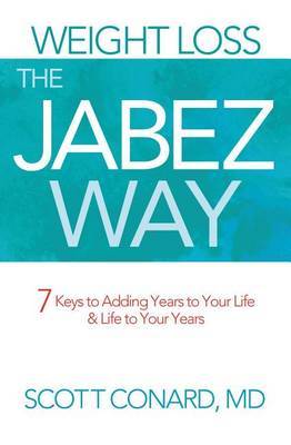 Weight Loss the Jabez Way by Scott Conard image