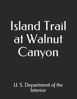 Island Trail at Walnut Canyon by U.S. Department of the Interior image