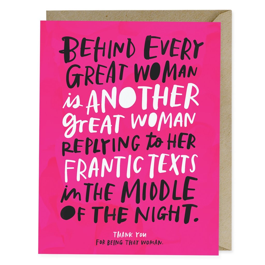 Behind Every Great Woman - Greeting Card image