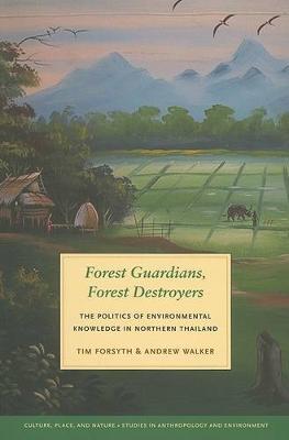 Forest Guardians, Forest Destroyers by Tim Forsyth image