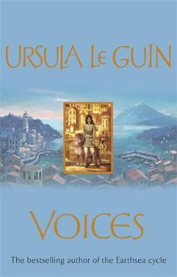 Voices (Annals of the Western Shore #2) by Ursula K. Le Guin