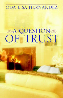 A Question of Trust by Oda Lisa Hernandez image