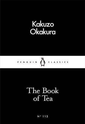 The Book of Tea by Kakuzo Okakura image