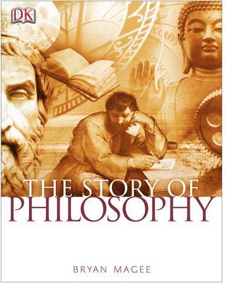 The Story of Philosophy by Bryan Magee image