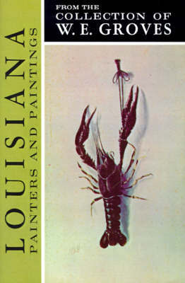 Nineteenth Century Louisiana Painters and Paintings by Martin Wiesendanger image