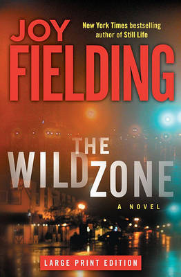 The Wild Zone on Hardback by Joy Fielding