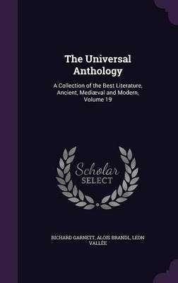 The Universal Anthology by Richard Garnett image