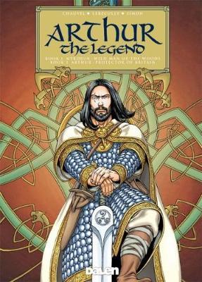 Arthur: The Legend by David Chauvel image