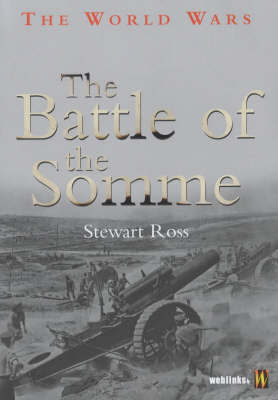 The Battle of the Somme by Stewart Ross image