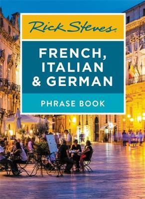 Rick Steves French, Italian & German Phrase Book (Seventh Edition) by Rick Steves image