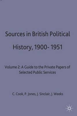 Sources in British Political History, 1900-1951 by Chris Cook image