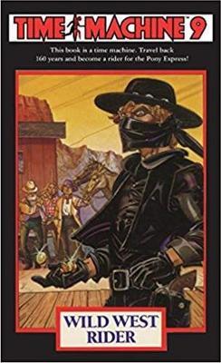 Time Machine 9: Wild West Rider by Stephen Overholser image