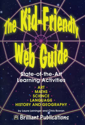 The Kid-Friendly Web Guide by Laura Leininger image