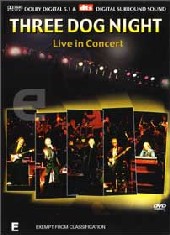 3 Dog Night - Live In Concert on DVD