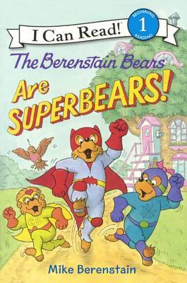 The Berenstain Bears Are Superbears! by Mike Berenstain image