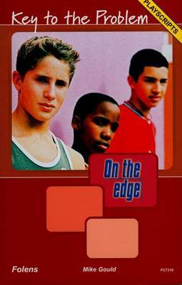 On the Edge: Playscripts for Level A Set 2 - Key to the Problem by Mike Gould image