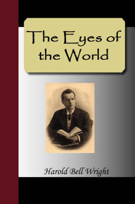 The Eyes of the World on Paperback by Harold Bell Wright