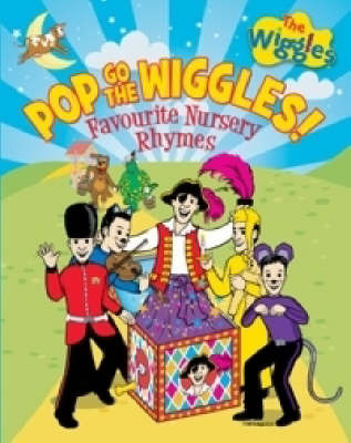 Pop Go The Wiggles: Favourite Nursery Rhymes image