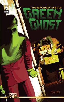 The New Adventures of the Green Ghost by Bobby Nash image