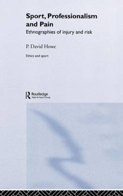 Sport, Professionalism and Pain by David Howe image