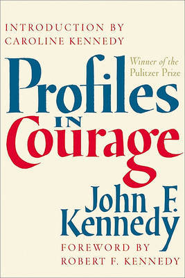 Profiles in Courage on Hardback by John F Kennedy