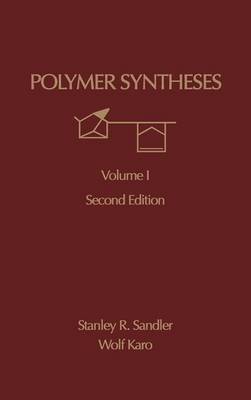 Polymer Synthesis by Stanley Robert Sandler image