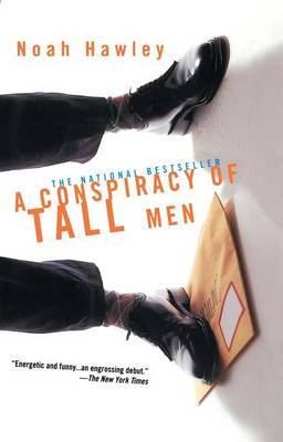 A Conspiracy of Tall Men by Noah Hawley image