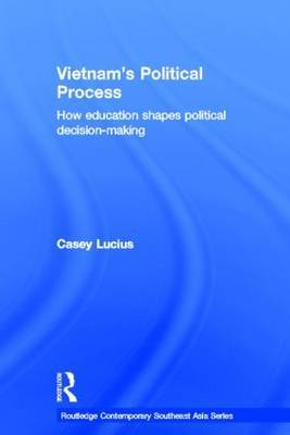 Vietnam's Political Process by Casey Lucius image