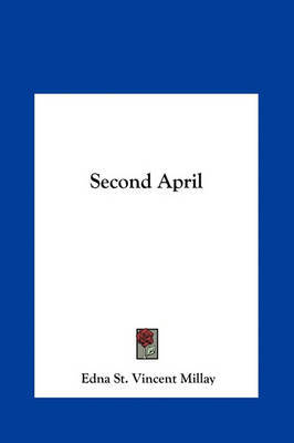 Second April by Edna St.Vincent Millay image