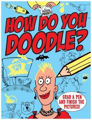 Doodle Maniacs by Peter Coupe