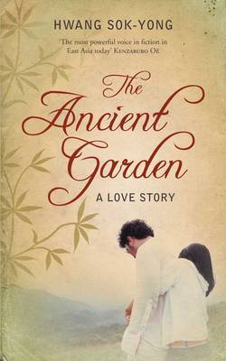 The Ancient Garden by Hwang Sok-Yong image