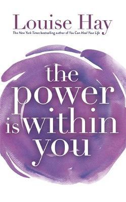 The Power Is Within You by Louise Hay image