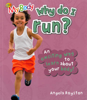 Why Do I Run? by Angela Royston image