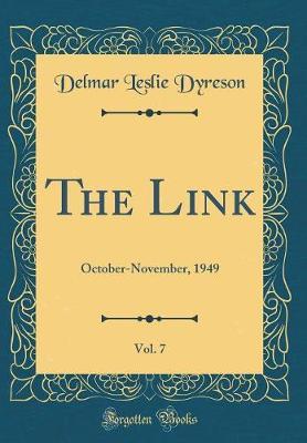 The Link, Vol. 7 by Delmar Leslie Dyreson image