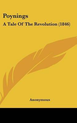 Poynings: A Tale Of The Revolution (1846) on Hardback by * Anonymous