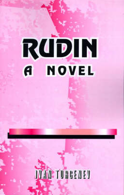Rudin by Ivan Sergeevich Turgenev image