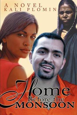 Home Before the Monsoon by Kali Plomin image