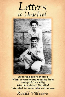 Letters to Uncle Fred on Paperback by Ronald Villanova