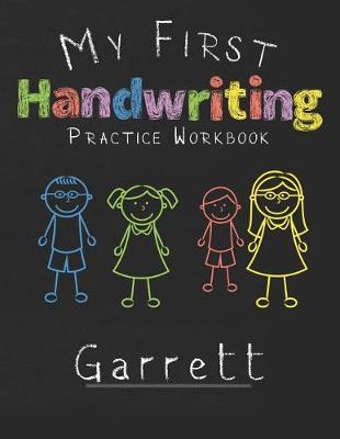 My first Handwriting Practice Workbook Garrett by Garrett Publshing image