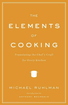 The Elements of Cooking by Michael Ruhlman image