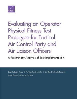 Evaluating an Operator Physical Fitness Test Prototype for Tactical Air Control Party and Air Liaison Officers by Sean Robson image