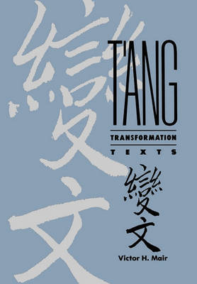 T'ang Transformation Texts by Victor H Mair image