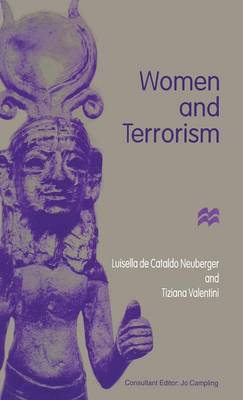 Women and Terrorism on Hardback by Luisella De Cataldo Neuburger