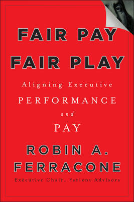 Fair Pay, Fair Play by Robin A. Ferracone image