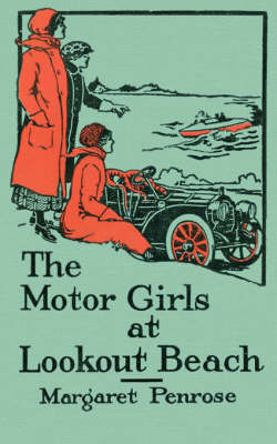 The Motor Girls at Lookout Beach by Margaret Penrose