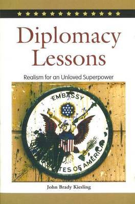 Diplomacy Lessons by John Brady Kiesling image